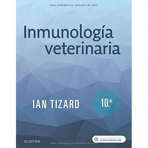 Libro Tizard Inmunología Veterinaria 10ma Ed.