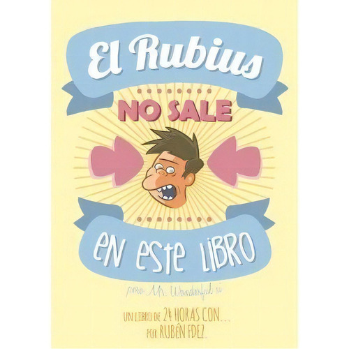 El Rubius No Sale En Este Libro, De Fernández Fuentes, Rubén. Fandogamia Editorial, C.b., Tapa Blanda En Español