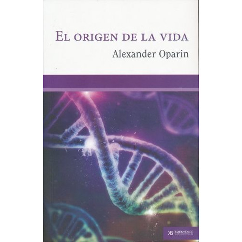 El Origen De La Vida