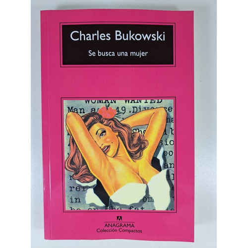 Libro Se Busca Una Mujer - Charles Bukowski