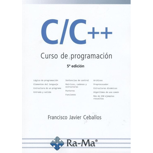 C / C ++ Curso De Programación / 5 Ed.