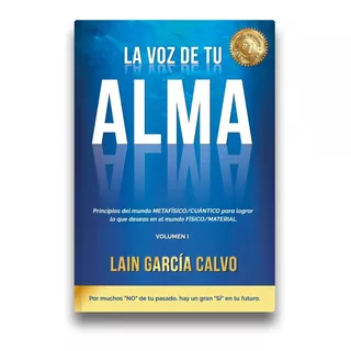 Libro La Voz De Tu Alma - Laín García Calvo - K