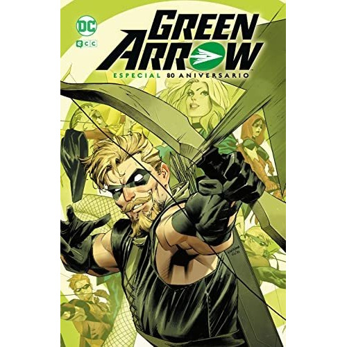 Green Arrow (especial 80 Aniversario)