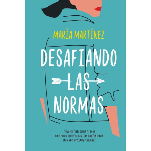 Desafiando Las Normas Libro 3 De La Trilogia Cruzando Los Limites, De Maria Martinez. Editorial Titania En Español