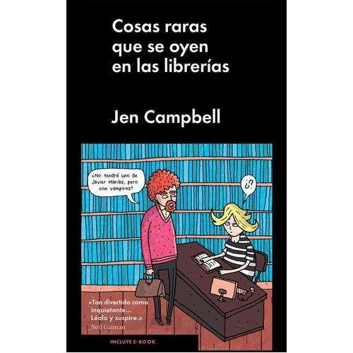 Cosas Raras Que Se Oyen En Las Librerías, De Campbell, Jen. Editorial Malpaso, Tapa Dura En Español, 2015