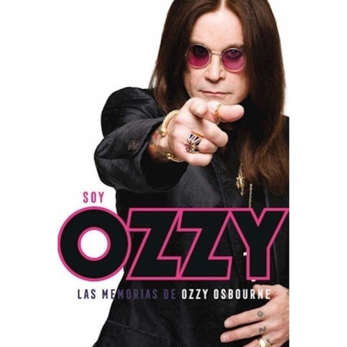Soy Ozzy - Las Memorias De Ozzy Osbourne