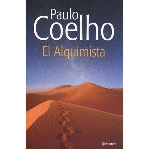 El Alquimista - Paulo Coelho - Planeta