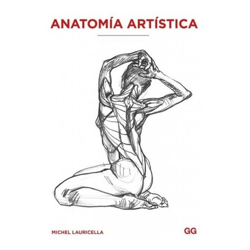 Anatomia Artistica - Michel Lauricella