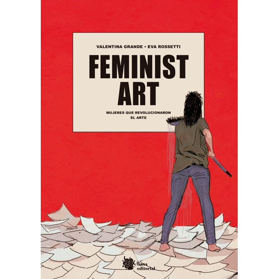 Feminist Art - Valentina Grande