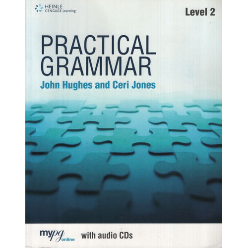 Practical Grammar 2 A2/b1 - Student's Book No Key + Audio Cd (2), De Riley, David. Editorial Heinle Cengage Learning, Tapa Blanda En Ingles Internacional, 2010