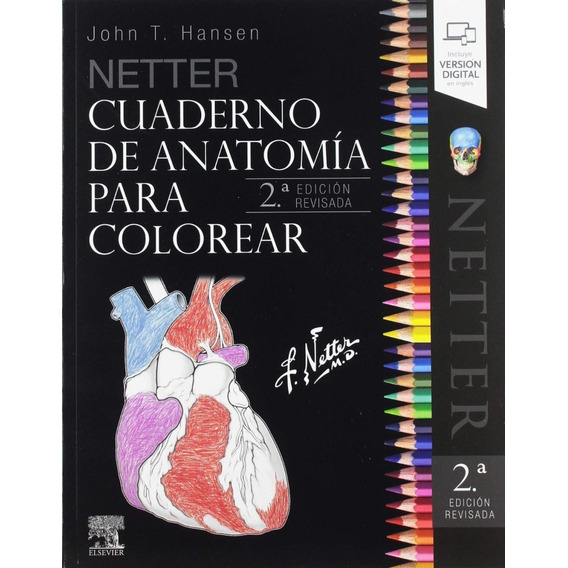Netter Cuaderno De Anatomía Para Colorear 2ª Ed. Revisada