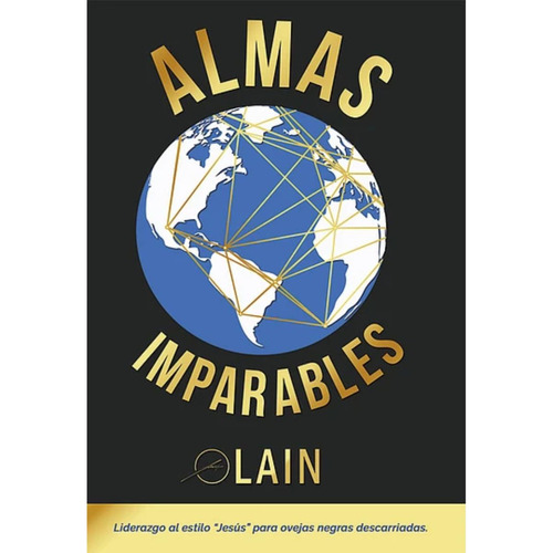 Almas Imparables - Lain García Calvo - Autor Voz De Tu Alma, Editorial Oceano