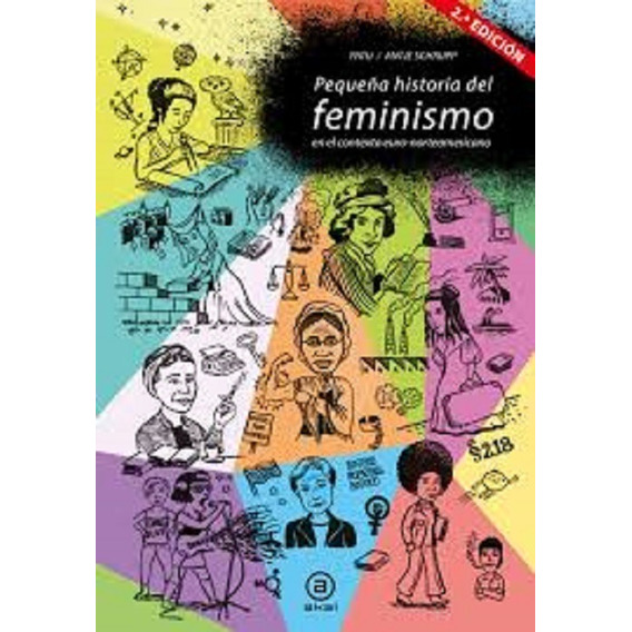 Pequeña Historia Del Feminismo - Antje Schrupp - Akal