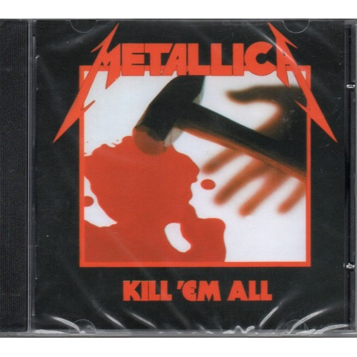 CD Kill 'em All de Metallica - Álbum debut (1983)
