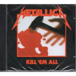 Cd Kill 'em All De Metallica - Álbum Debut (1983)