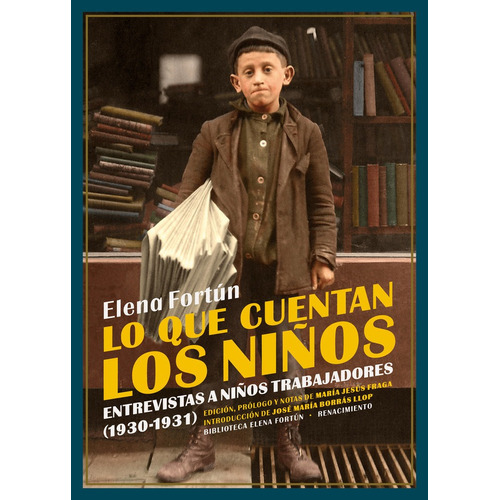 Lo Que Cuentan Los Niãâ±os, De Fortún, Elena. Editorial Renacimiento, Tapa Blanda En Español