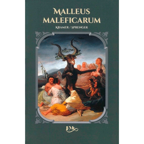 Malleus Maleficarum, De Heinrich Kramer / Jakob Sprenger. Editorial Editores Mexicanos Unidos, Tapa Blanda En Español