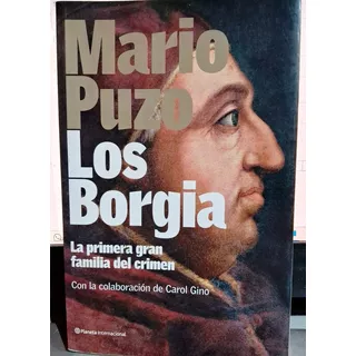  Los Borgia -  La Primera Gran Familia Del Crimen.mario Puzo