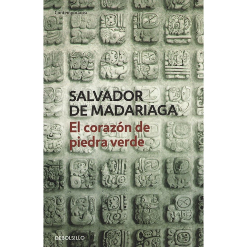 Corazon De Piedra Verde, El, De Salvador De Madariaga., Vol. Abc. Editorial Debolsillo, Tapa Blanda En Español, 1