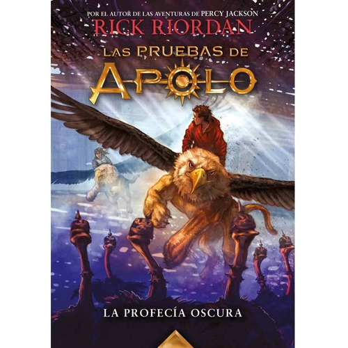 Profecia Oscura, La  Pruebas De Apolo 2