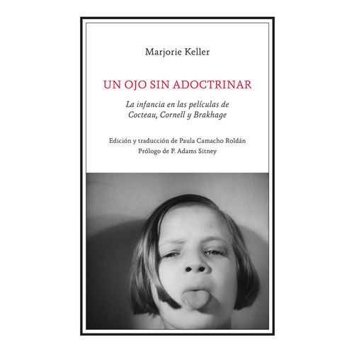 Un Ojo Sin Adoctrinar, De Keller, Marjorie. Editorial Athenaica Ediciones, Tapa Blanda En Español