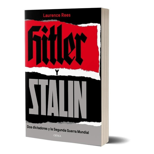 Hitler Y Stalin Laurence Rees Crítica