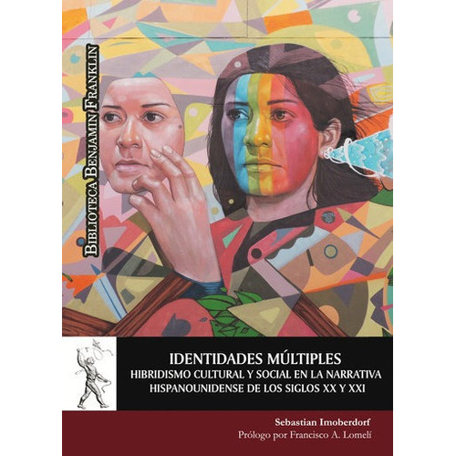 Identidades Multiples Hibridismo Cultural Y Social En La Na, De Imoberdorf, Sebastian. Editorial Universidad De Alcala, Tapa Blanda En Español
