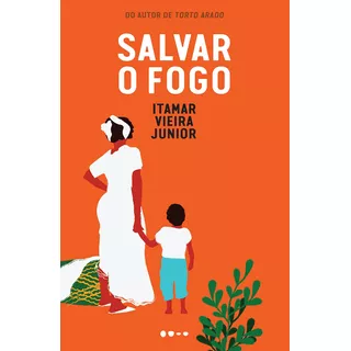 Livro Salvar O Fogo - Edição Capa Dura