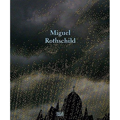 Miguel Rothschild - Miguel Rotschild