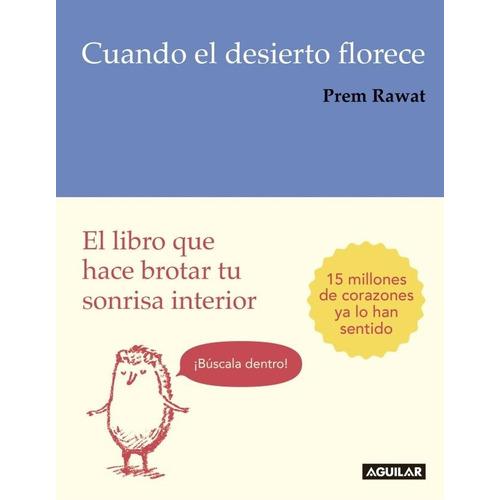 Cuando El Desierto Florece - Rawat, Prem