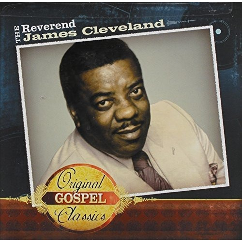 Cd Original Gospel Classics - Cleveland, James