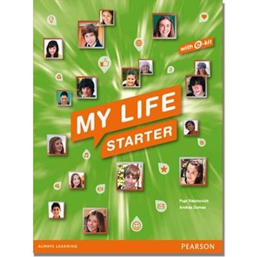 My Life Starter - Student´s Book - Pearson