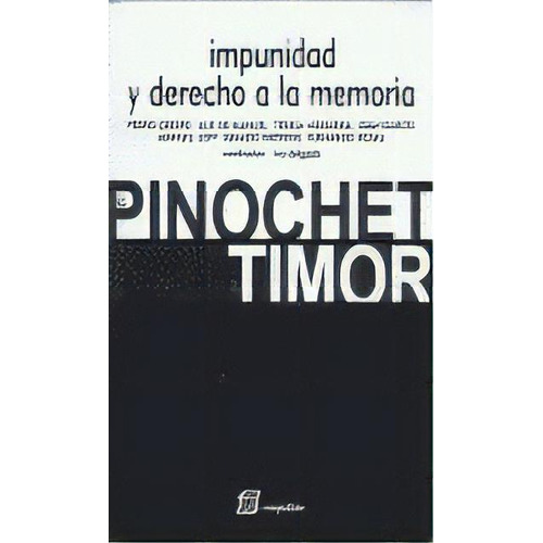 Impunidad Y Derecho A La Memoria, De Aa.vv. Editorial Sequitur Ediciones,s.l En Español