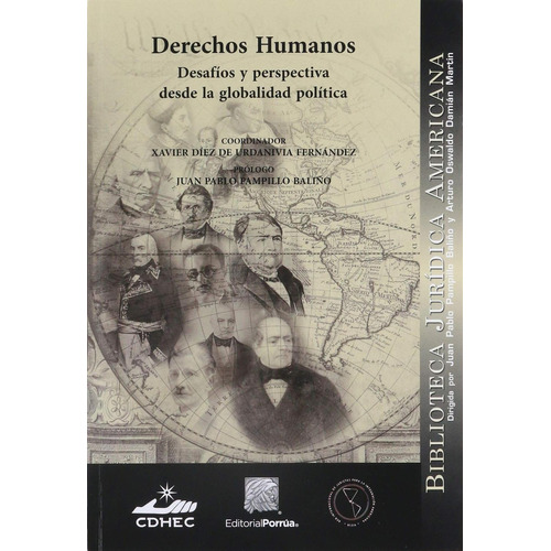 Derechos Humanos®, De Díez De Urdanivia Fernández, Xavier. Editorial Porrúa México, Tapa Blanda En Español, 2019