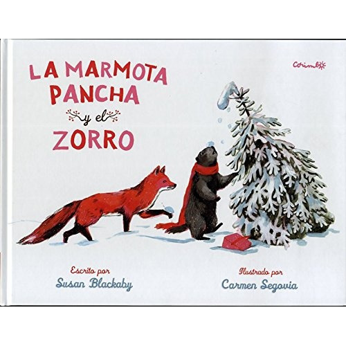 Marmota Pancha Y El Zorro, La, De Blackaby, Susan. Editorial Corimbo, Tapa Blanda En Español