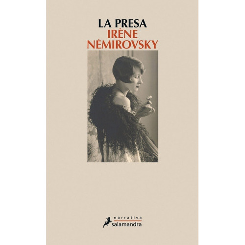 Presa, La, De Irene Nemirovsky. Editorial Salamandra, Tapa Blanda En Español, 2016