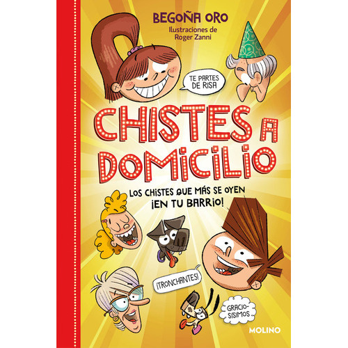 Misterios A Domicilio - Chistes A Domicilio, De Begoña Oro. Editorial Molino,editorial, Tapa Dura En Español