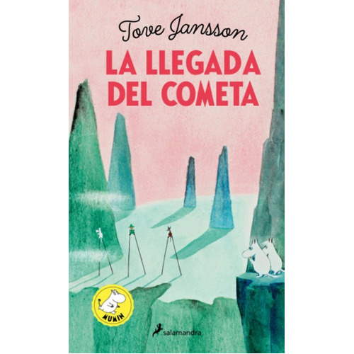 La Llegada Del Cometa, De Tove Jansson. Editorial Salamandra, Tapa Blanda En Español, 2022
