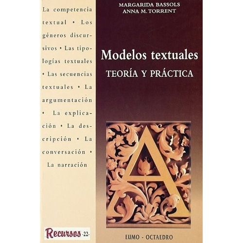 Modelos Textuales.teoria Y Practica - Natalia/ Torrents Mart