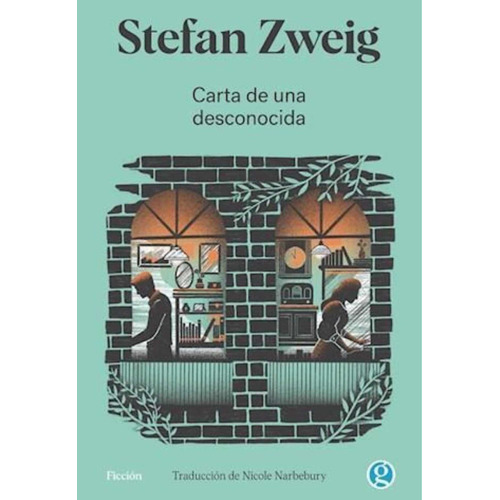 Carta De Una Desconocida - Stefan Zweig