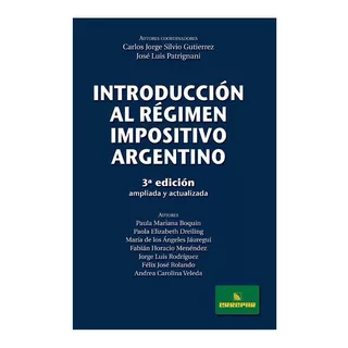 Introducción Al Régimen Impositivo Argentino - Errepar