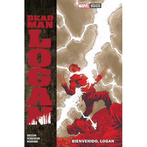 Dead Man Logan, Bienvenido Logan