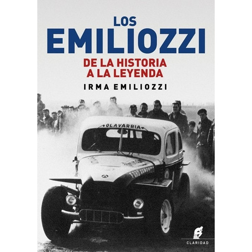 Los Emiliozzi - De La Historia A La Leyenda - Emiliozzi Irma