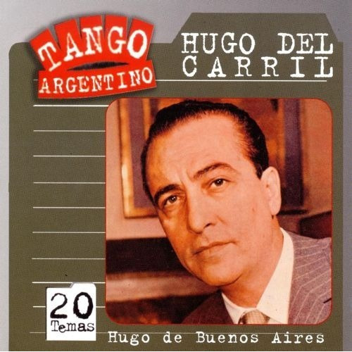 Hugo Del Carril Hugo De Buenos Aires Cd Tango Exitos
