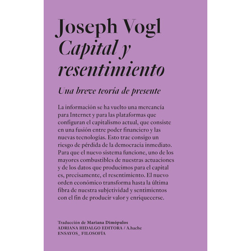 Capital Y Resentimiento, de VOGL, Joseph. Editorial Adriana Hidalgo Editora, tapa blanda en español