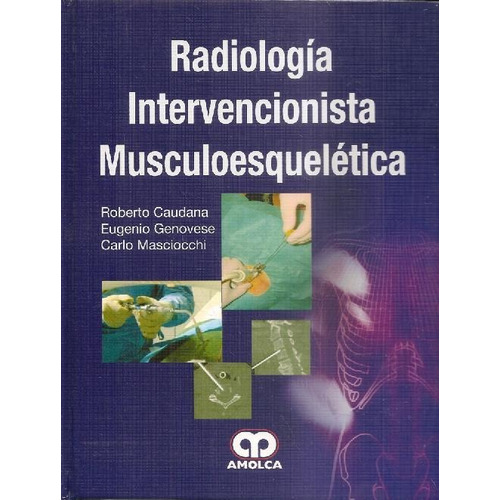 Radiología Intervencionista Musc + Radiologia Intervencinist