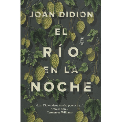 El Rio En La Noche - Joan Didion