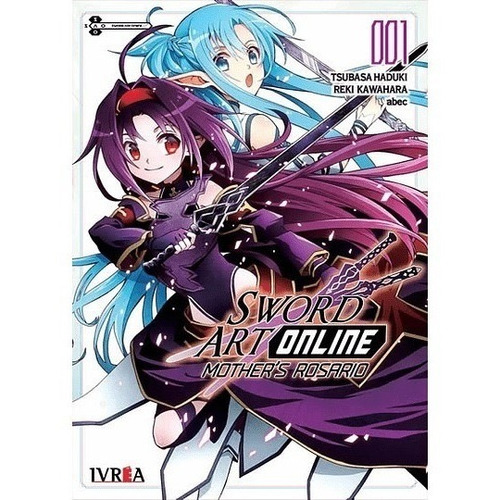 Manga Sword Art Online: Mothers's Rosario, Vol 01.