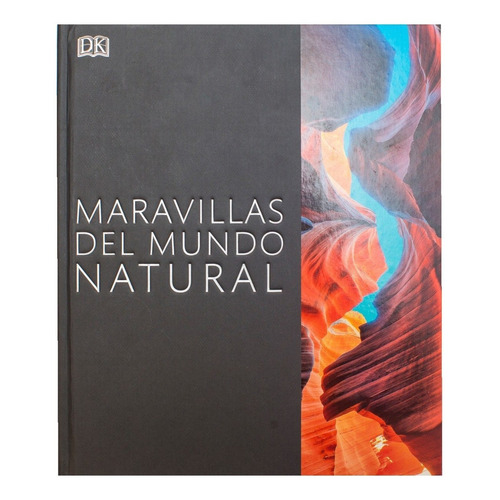 Dk Enciclopedia Maravillas Del Mundo Natural