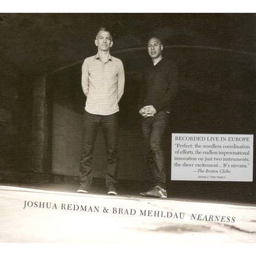 Joshua Redman & Brad Mehldau Nearness Cd